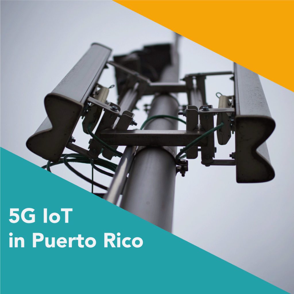 InvestPR at SXSW 2021: 5G & IoT in Puerto Rico